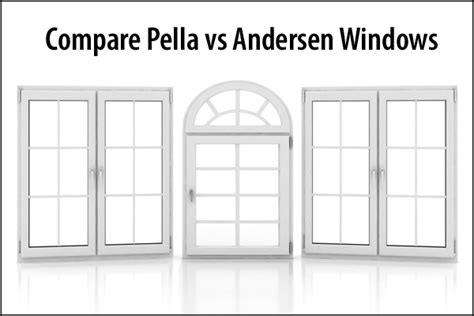 pella vs andersen replacement windows|Pella vs. Andersen (2024 Guide)